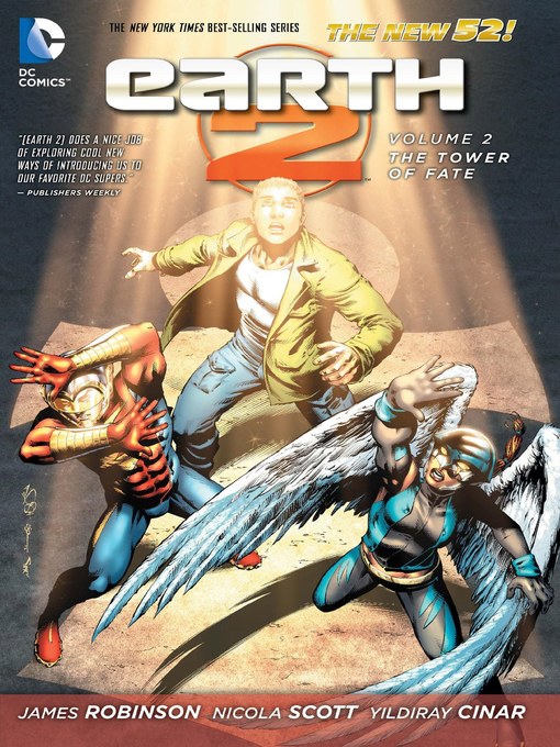 Title details for Earth 2 (2012), Volume 2 by James Robinson - Wait list